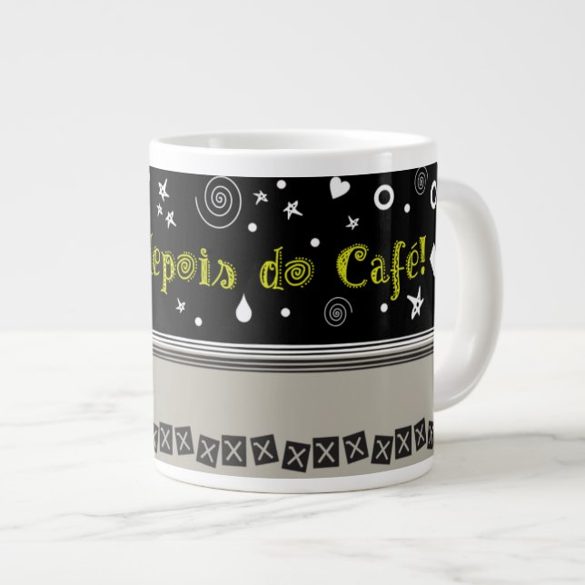Grande Tasse Penso: depois do café! (Devant droit)