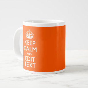 Grande Tasse Personalisé GARDEZ CALME Votre Texte Décor Orang
