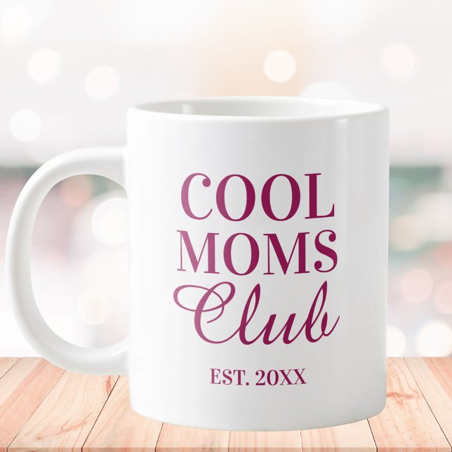 Grande Tasse Personalized Cool Mom Club Quote Mothers Day (In situ)