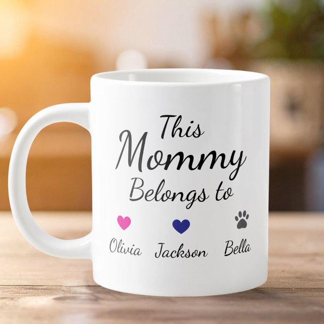 Grande Tasse Personalized This Mommy Belongs To Kids Pet Name (Créateur téléchargé)