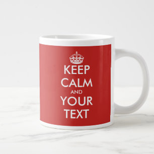 Grande Tasse Personnaliser gardez votre calme grand extra grand