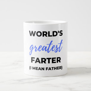 Grande Tasse Plus Grand Peteur du Monde Je veux dire Papa bl