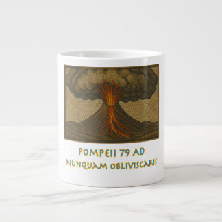 Grande Tasse Pompéi - N'oubliez jamais