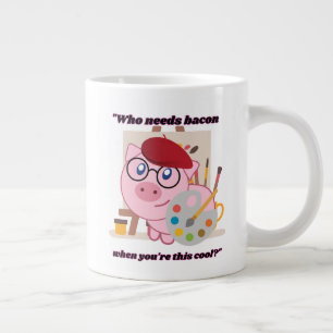 Grande Tasse qui a besoin de citation de cochon de bacon
