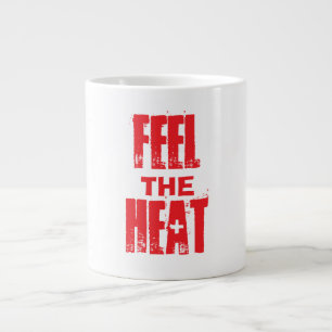 Grande Tasse Ressentez la chaleur
