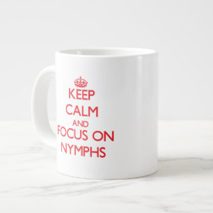 Grande Tasse Restez calme et concentrez-vous sur les Nymphes