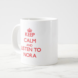 Grande Tasse Restez calme et écoutez Nora