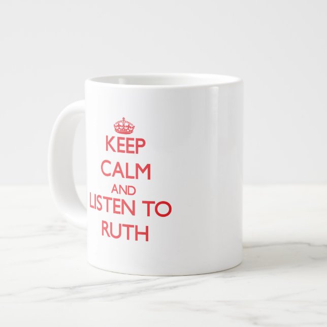 Grande Tasse Restez calme et écoutez Ruth (Devant gauche)