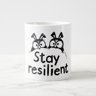 Grande Tasse Restez résilient