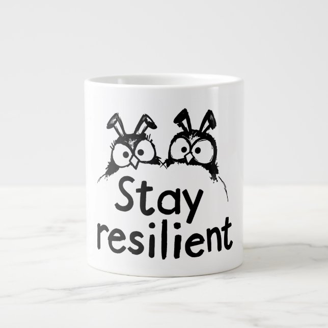 Grande Tasse Restez résilient (Devant)