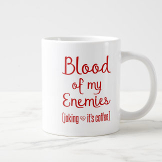 Grande Tasse Sang De Mes Ennemis Cadeau De L'Amoureux Du Café S