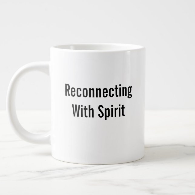 Grande Tasse Se reconnecter avec l'esprit (Gauche)