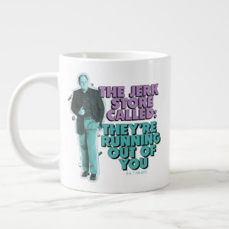 Grande Tasse Seinfeld | George Costanza "The Jerk Store Called"