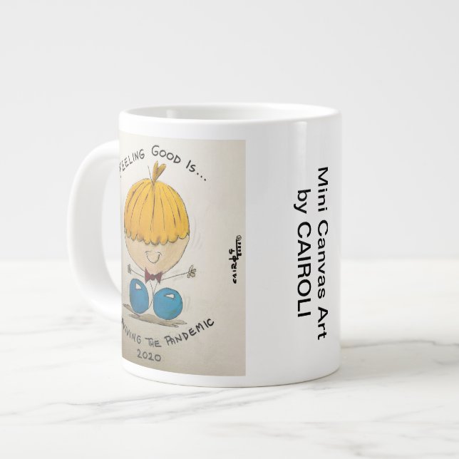 Grande Tasse Sentir le bien est... Survivre à la pandémie (Devant gauche)