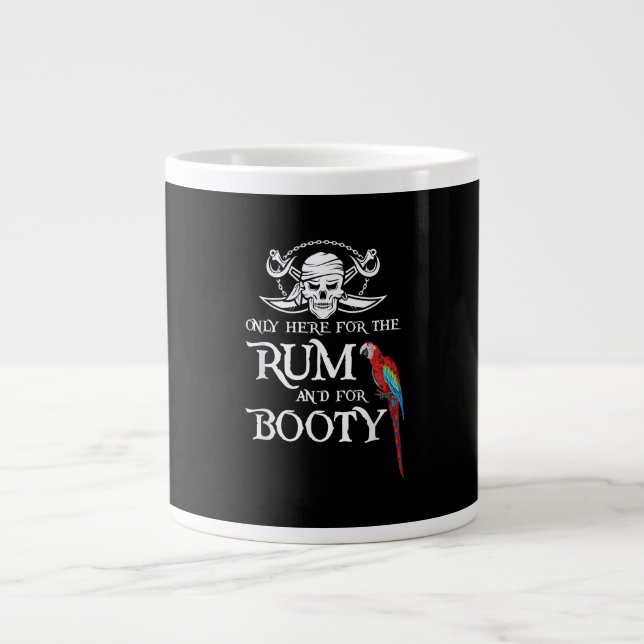 Grande Tasse Seulement Ici Rhum Et Botte Pirate & Parrot Pirate (Devant)