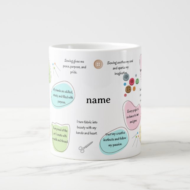 Grande Tasse Sewing Affirmations for Crafters | Sewing Quotes (Devant)