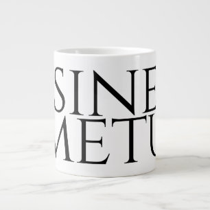 Grande Tasse Sine Metu - Sans Peur