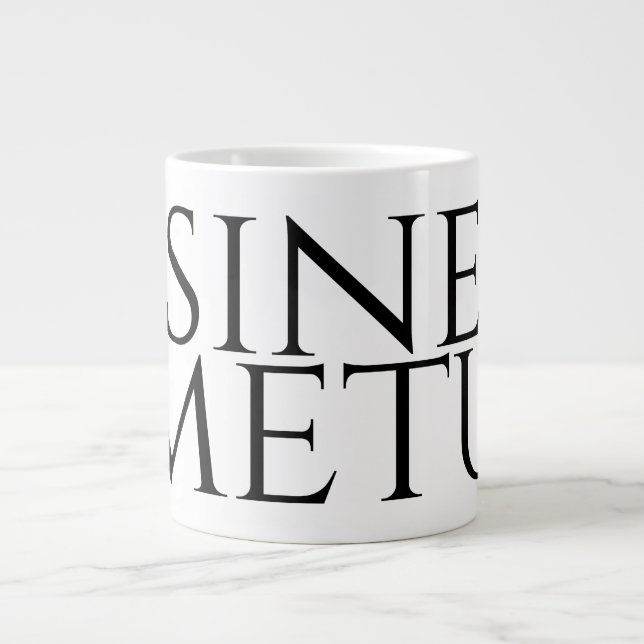 Grande Tasse Sine Metu - Sans Peur (Devant)