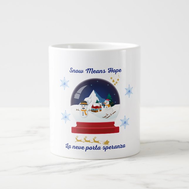 Grande Tasse Snow Means Hope – Bilingual Snow Globe Holiday (Devant)
