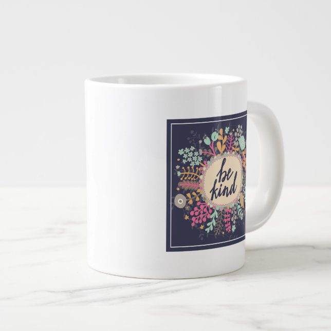 Grande Tasse  Sois gentil (Devant droit)