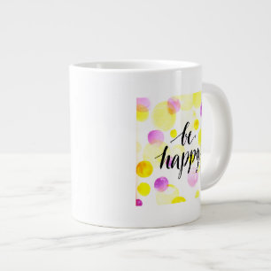 Grande Tasse Soyez heureux 2