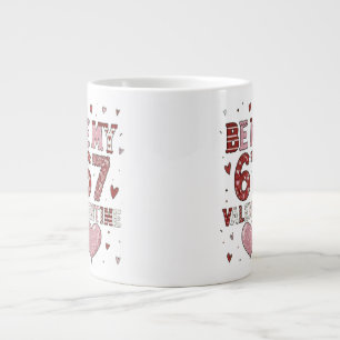 Grande Tasse Soyez mon 67 Saint-Valentin - Conception de célébr