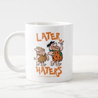 Grande Tasse The Flintstones | Fred & Barney - Later Haters