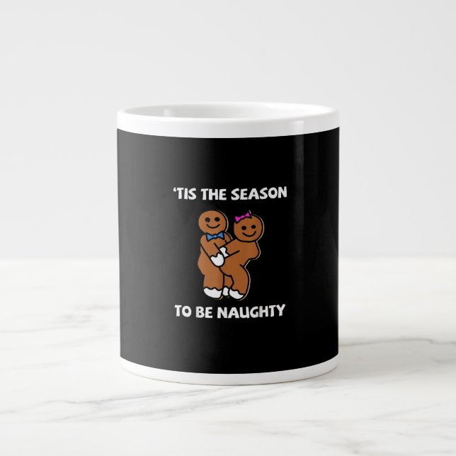 Grande Tasse Tis The Season To Naughty Gingerbread Couple Chris (Devant)