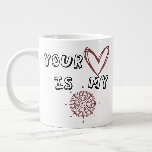 Grande Tasse Ton coeur est mon boussole (Gauche)