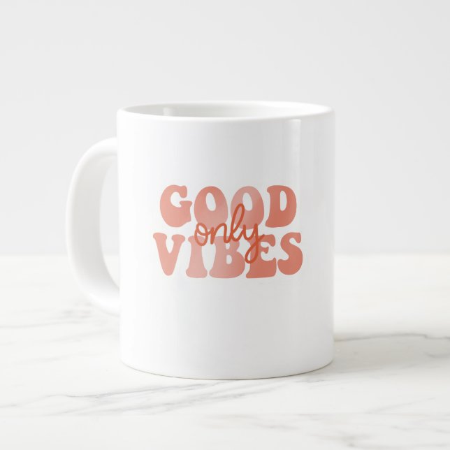 Grande Tasse Vibes Positives Uniquement (Devant gauche)