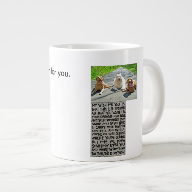 Grande Tasse Vos Chiens Souhaitent Pour Vous Boug Spécial (Devant droit)