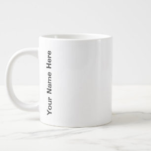Grande Tasse Votre nom ici
