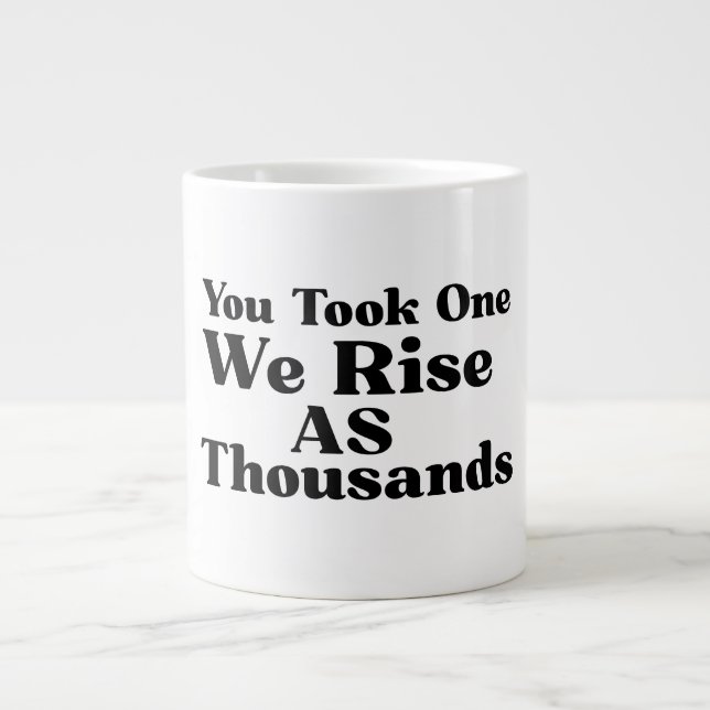 Grande Tasse Vous En Avez Pris Une Que Nous Avons Montée Comme  (Devant)