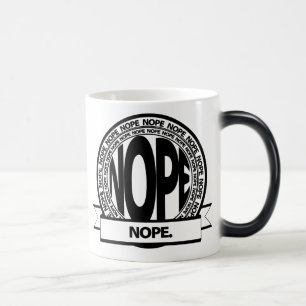 Grande vieille tasse de NOPE - magie !