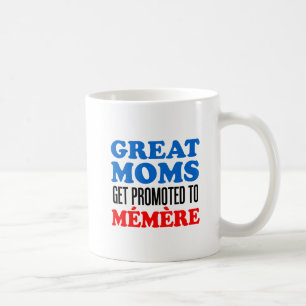 Grandes mamans promues dans la tasse de Memere