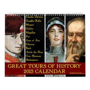 Grandes visites de calendrier de l'histoire 2015