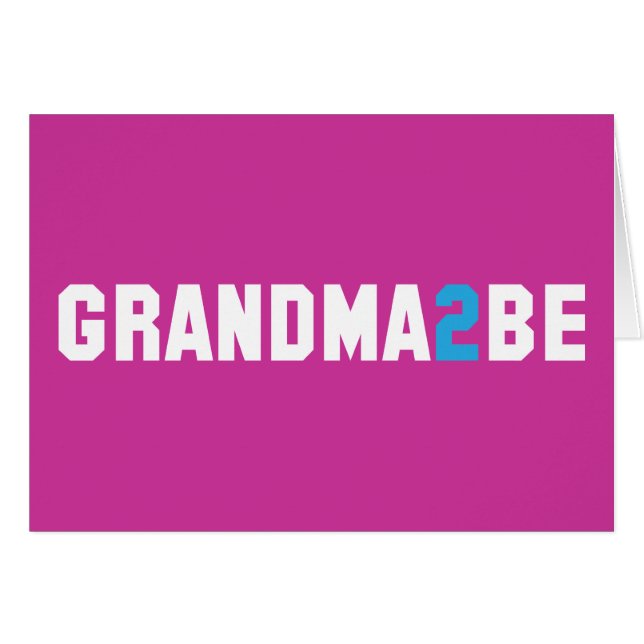 Grandma2Be - Grand-maman à être (Devant horizontal)