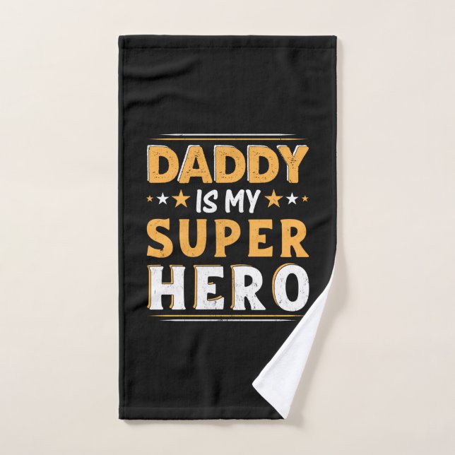 Grandpa Gift | Daddy Is My Super Hero (Serviette à main)