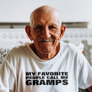 GRANDPA LES GENS FAVORIS M'APPELLENT LES T-SHIRTS 