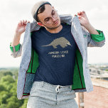 Graphique Pangolin de message personnalisé TShirt<br><div class="desc">Faites savoir au monde combien vous aimez les Pangolins ou tapez votre propre message personnalisé sur ce t-shirt graphique Pangolin. Il vous suffit d'utiliser le champ "remplir le modèle vide" pour ajouter votre propre message personnalisé. Trouvez d'autres produits amusants de pangolin dans la boutique Asterisk Designs Zazzle.</div>