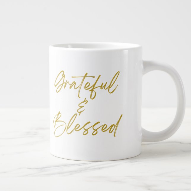Grateful & Blessed Jumbo 20 oz Mug (Droite)