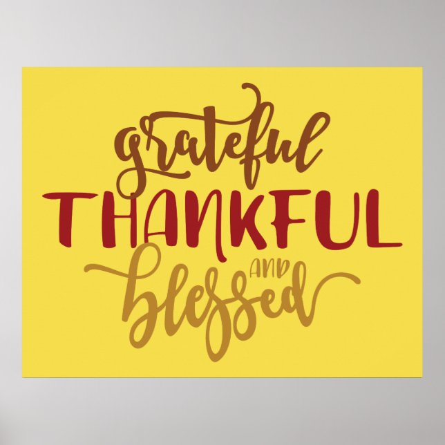 Grateful Thankful Blessé Poster (Devant)