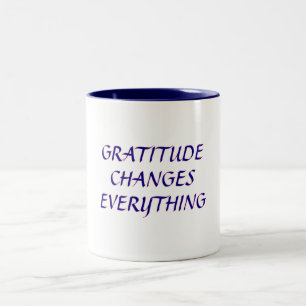 Gratitude change tout - Mug