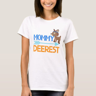 Gray Mommy Deerest Wild Woodland Birthday T-Shirt