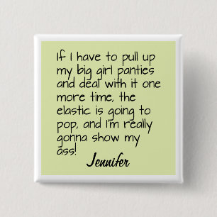 Green Big Girl Panties Mot Dit Nom Badge