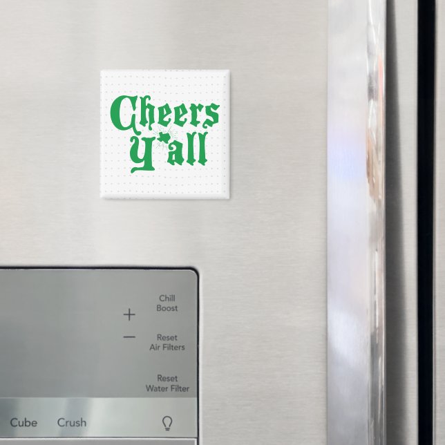 Green Cheers Y'all Magnet (In situ (réfrigérateur))