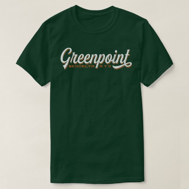 Greenpoint Brooklyn tshirt Cool Retro New York (Design devant)