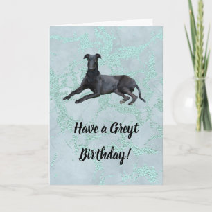 Greyhound Avoir une carte d'anniversaire Greyt