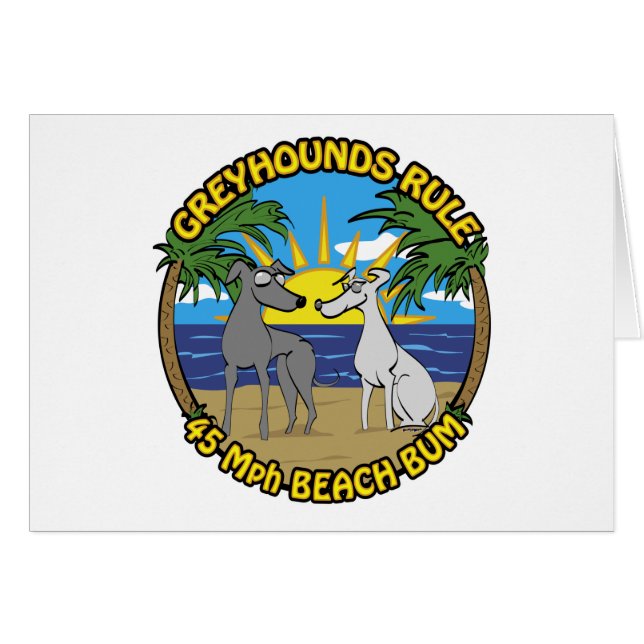 GREYHOUNDS RULE 75 KM/H BEACH BUM (Devant horizontal)