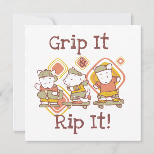 Grip It et Rip It Skateboard